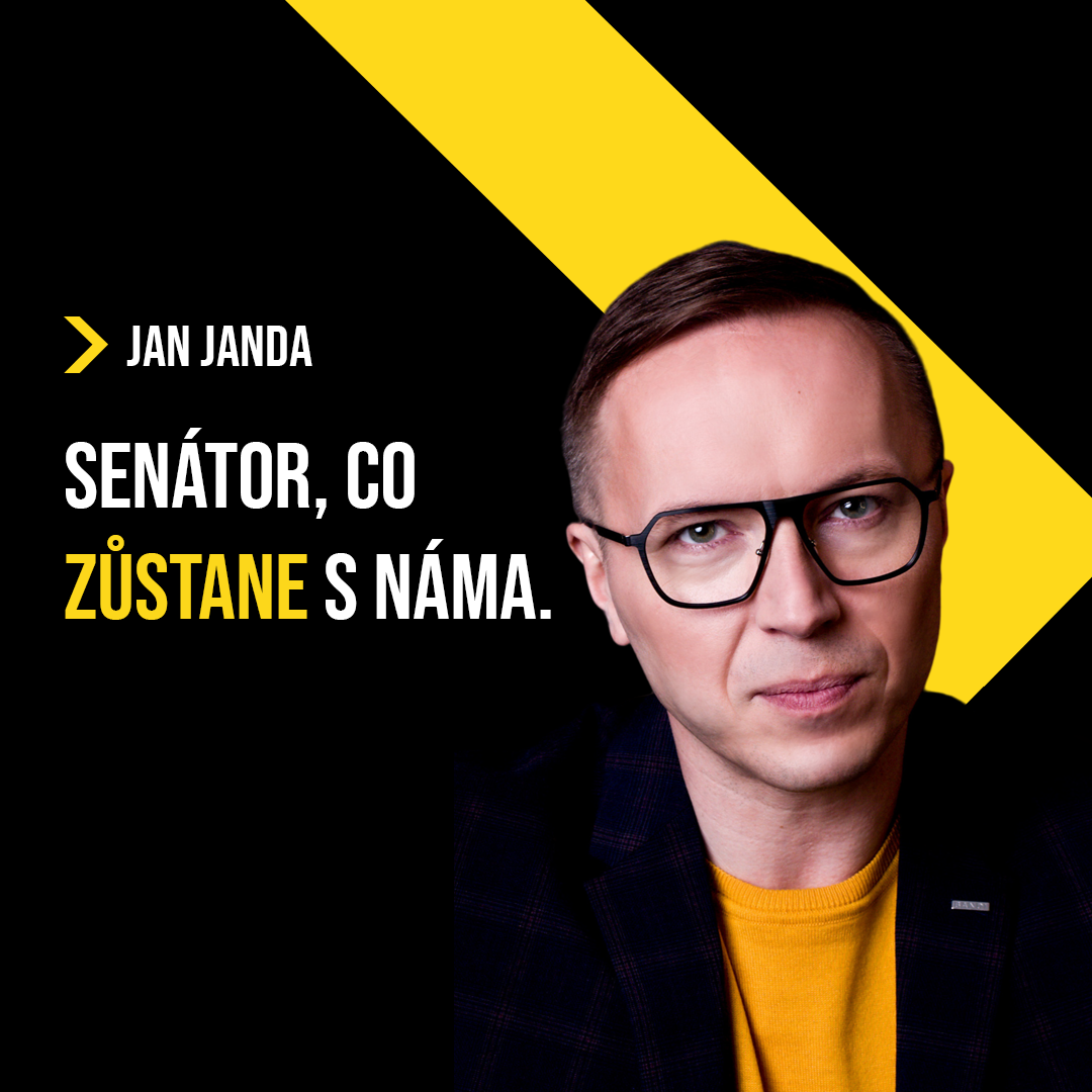 Jan Janda - senátor, co zůstane s náma!